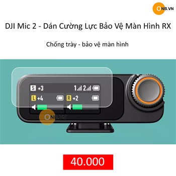 DJI Mic 2 - Dán Cường Lực Bảo Vệ Màn Hình RX