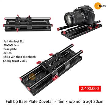 Full bộ Base Plate Dovetail - Tấm khớp nối trượt 30cm