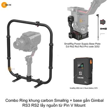 Combo Smallrig khung carbon và base gắn Gimbal RS3 RS2 nguồn từ Pin V Mount