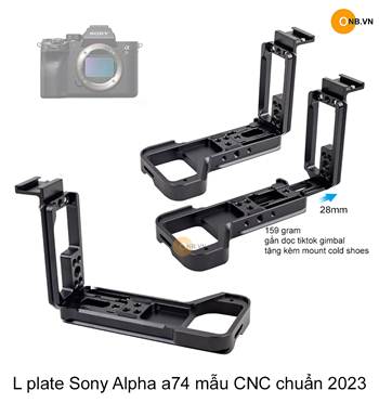 L Plate Sony Alpha a74 a7r4 mẫu CNC