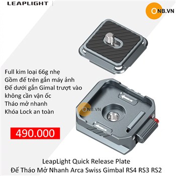 LeapLight Quick Release Plate Đế Tháo Mở Nhanh Arca Swiss Gimbal RS4 RS3 RS2