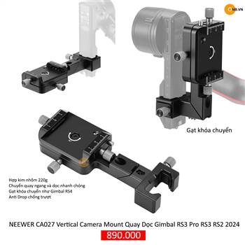 Neewer CA027 Vertical Camera Mount Quay Dọc Gimbal RS3 Pro RS3 RS2 2024