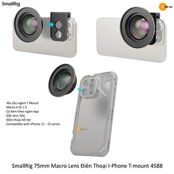 SmallRig 75mm Macro Lens Điên Thoại I-Phone T-mount 4588
