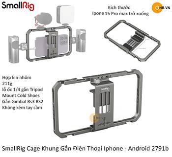 SmallRig Cage Khung Gắn Điện Thoại Iphone - Android 2791b