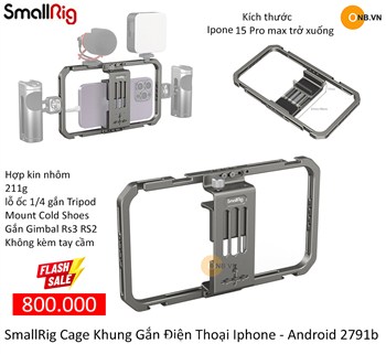 SmallRig Cage Khung Gắn Điện Thoại Iphone - Android 2791b