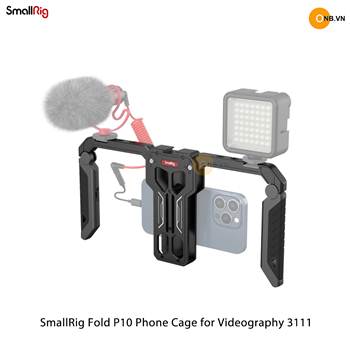 SmallRig Fold P10 Phone Cage 3111 - Khung quay điện thoại thu gọn