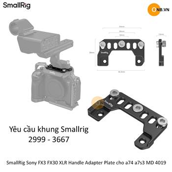 SmallRig Sony FX3 FX30 XLR Handle Adapter Plate cho a74 a7s3 MD 4019