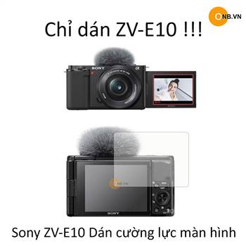 Sony Alpha ZV-E10 Dán cường lực màn hình bảo vệ