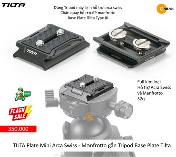 Tilta Plate Mini Arca Swiss - Manfrotto gắn Tripod Base Plate Tilta