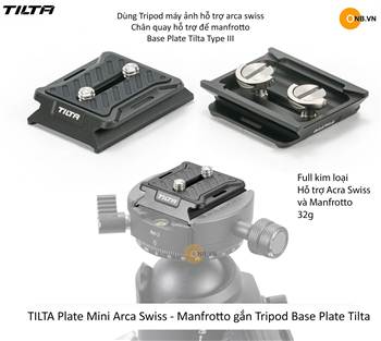 Tilta Plate Mini Arca Swiss - Manfrotto gắn Tripod Base Plate Tilta