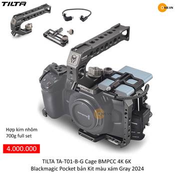 TILTA TA-T01-B-G Cage BMPCC 4K 6K Blackmagic Pocket bản Kit màu xám Gray 2024